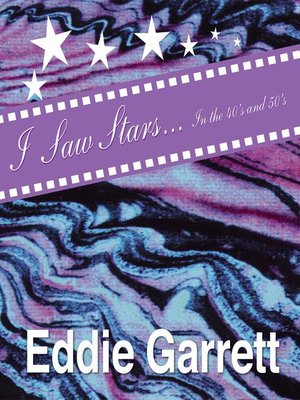 cover image of I Saw Stars in the 40's and 50's.